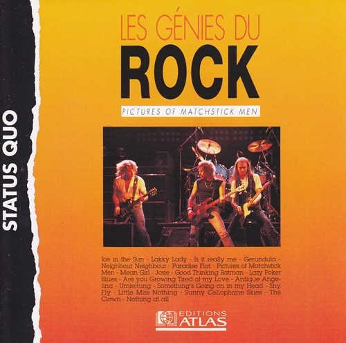 Status Quo - Les Genies du Rock - Pictures of Matchstick Men (1995)