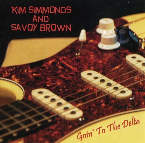 KIM SIMMONDS & SAVOY BROWN - GOIN' TO THE DELTA 2014
