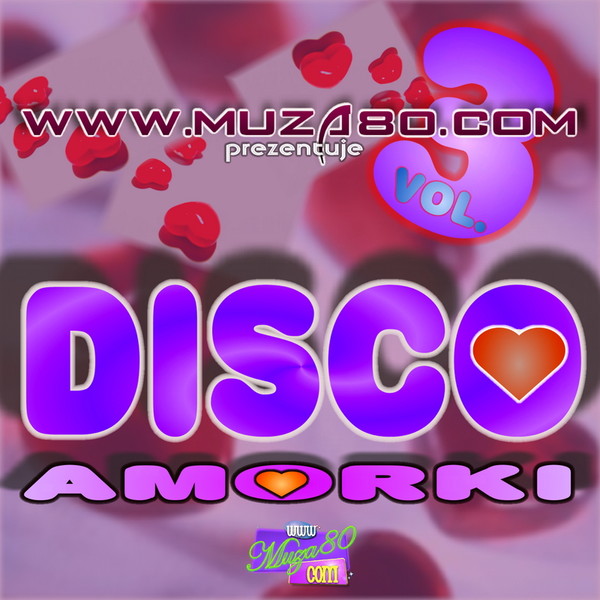 VA - Muza 80 - Disco Amorki vol - 3