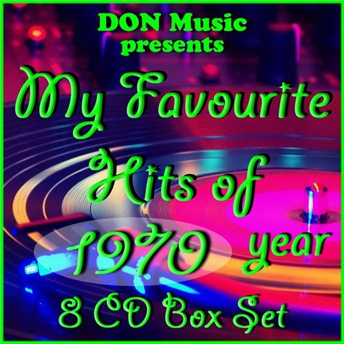 My Favourite Hits of 1970