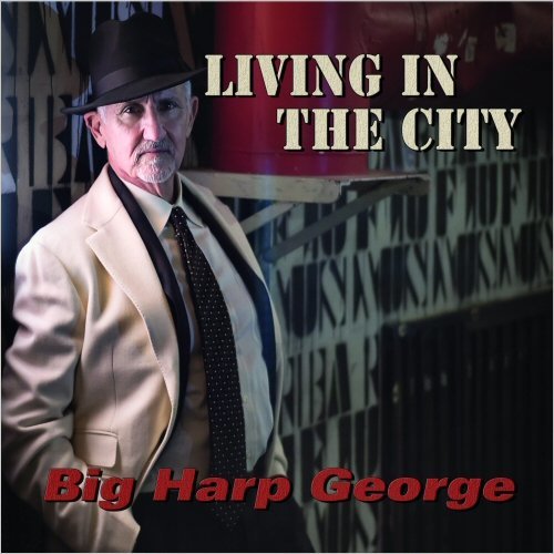 Big Harp George - Living In The City (2020)